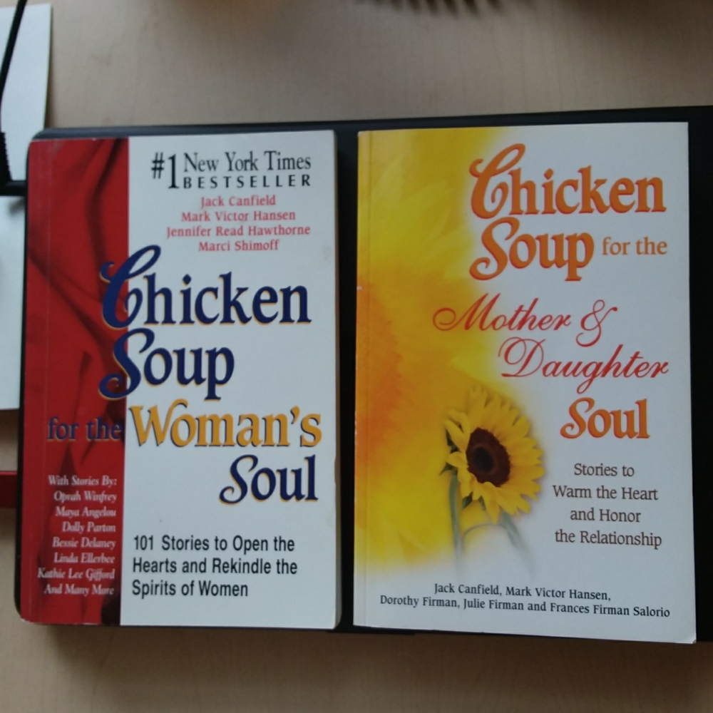 Chicken soup for the woman's soul & Chicken soup for mother & daughter soul
